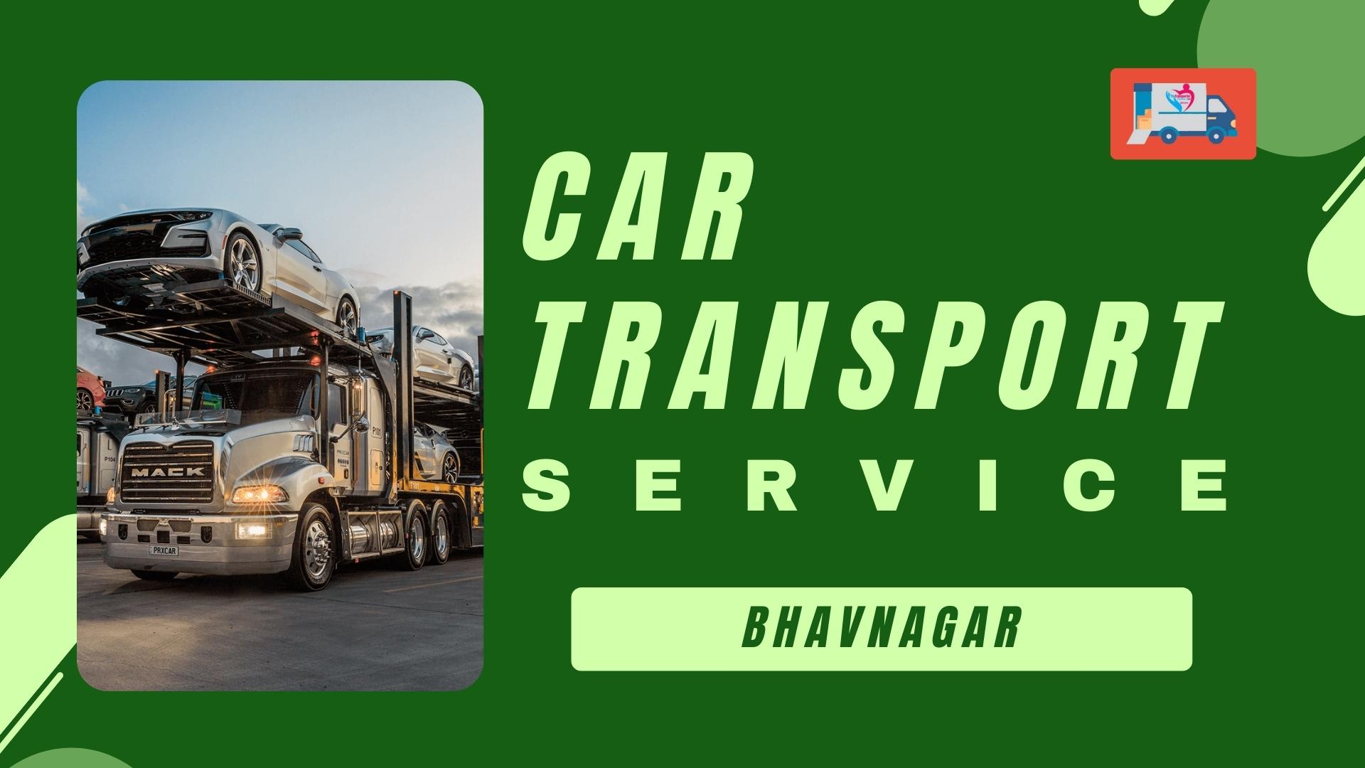 Quality car Carrier Service in Bhavnagar