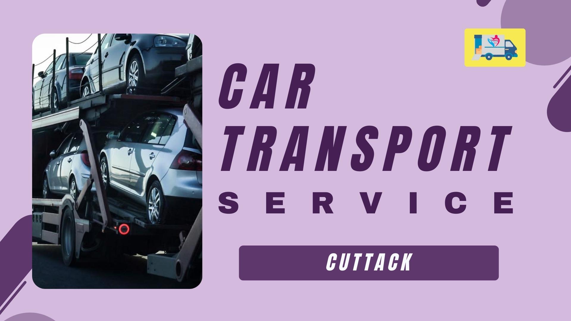 Quality car Carrier Service in Cuttack