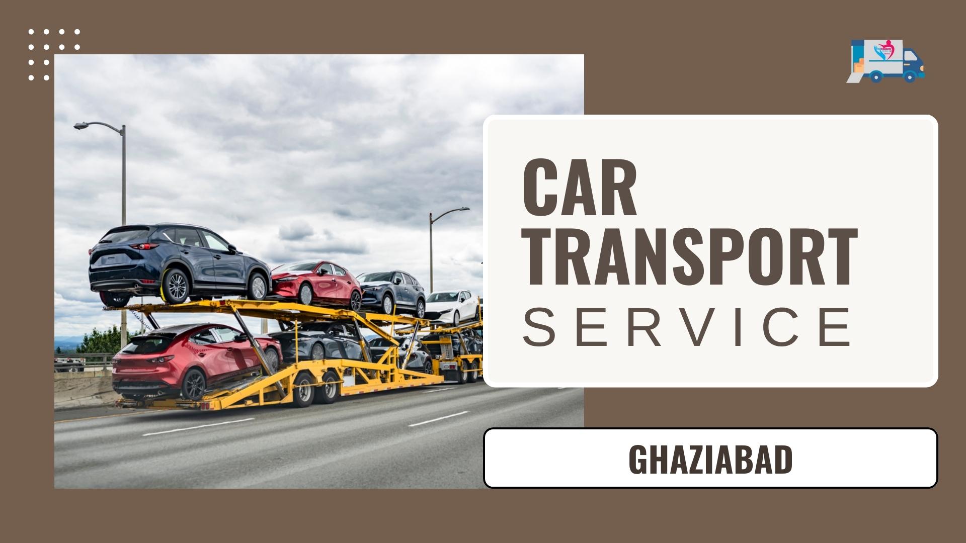 Quality car Carrier Service in Ghaziabad