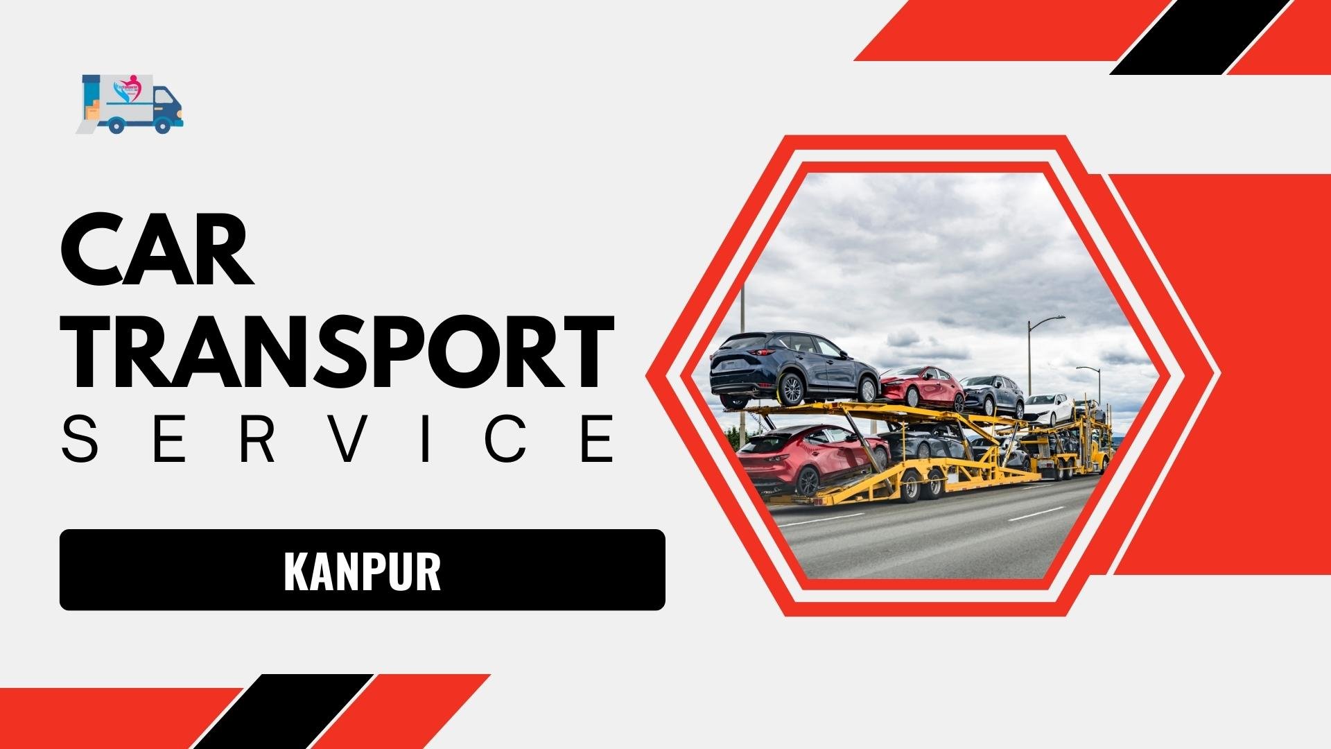 Quality car Carrier Service in Kanpur