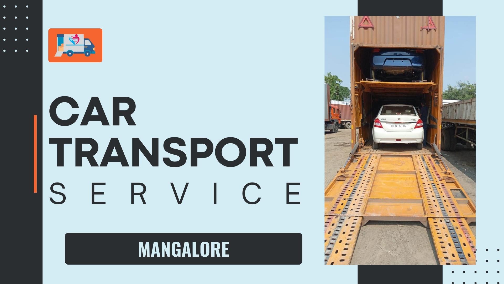 Quality car Carrier Service in Mangalore