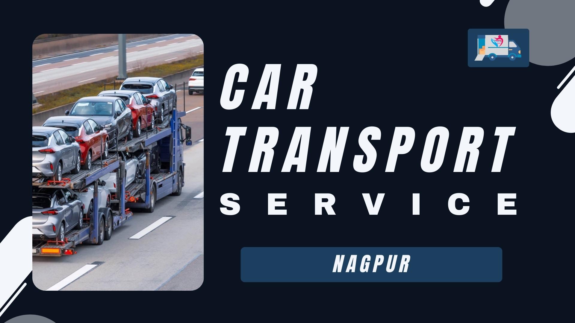Quality car Carrier Service in Nagpur