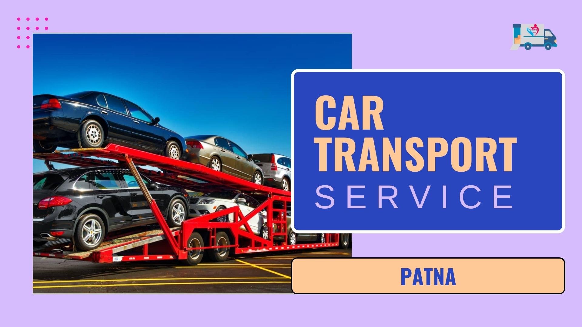 Quality car Carrier Service in Patna