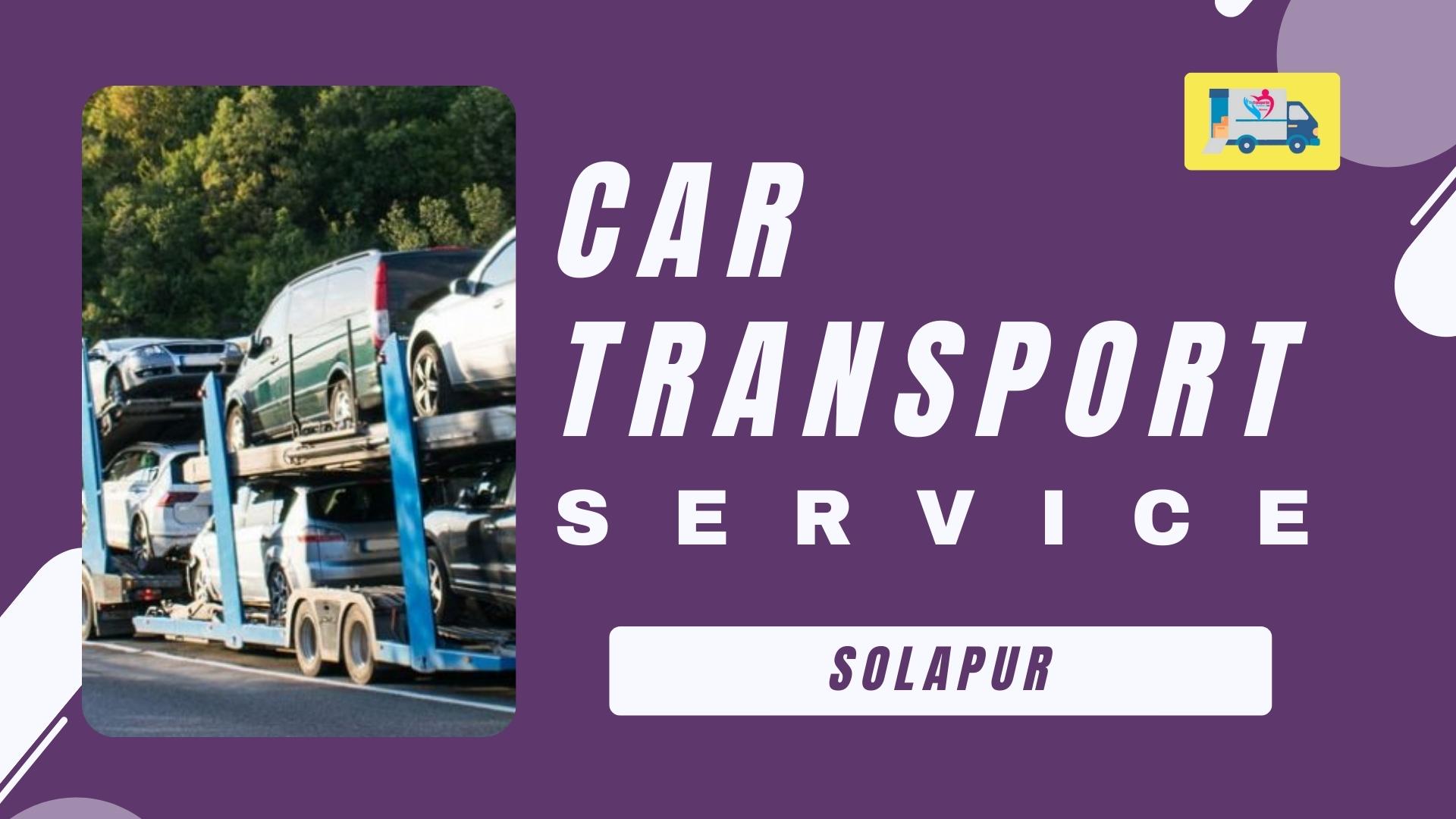 Quality car Carrier Service in Solapur