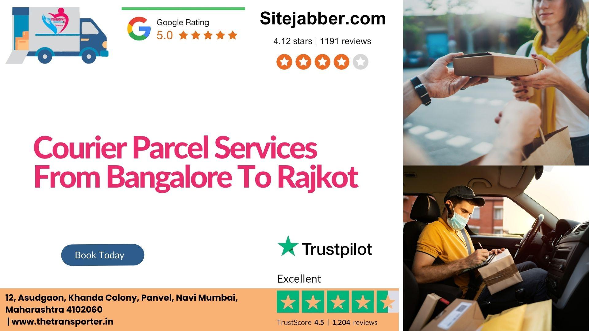 Courier and Parcel Services From Bangalore to Rajkot TheTransporter