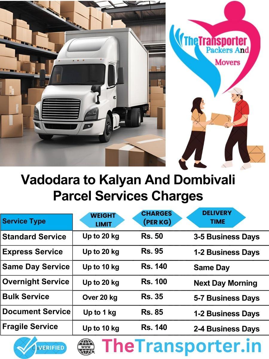 Vadodara to Kalyan and dombivali parcel delivery charges list
