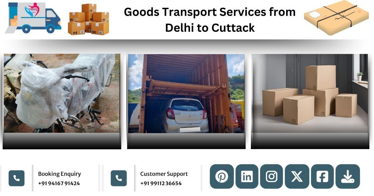 Transport Solutions from Delhi to Cuttack with Competitive Costs
