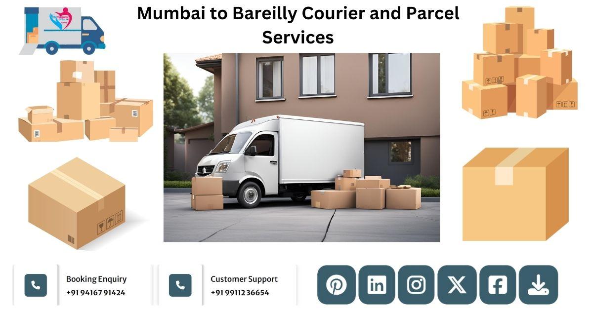 Courier Solutions from Mumbai to Bareilly with Parcel Charges