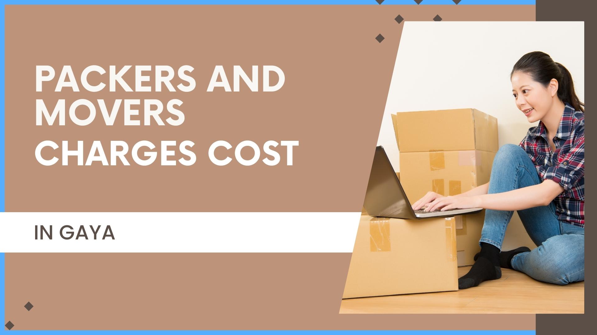 Budget-friendly packers and movers in Gaya for your local shifting