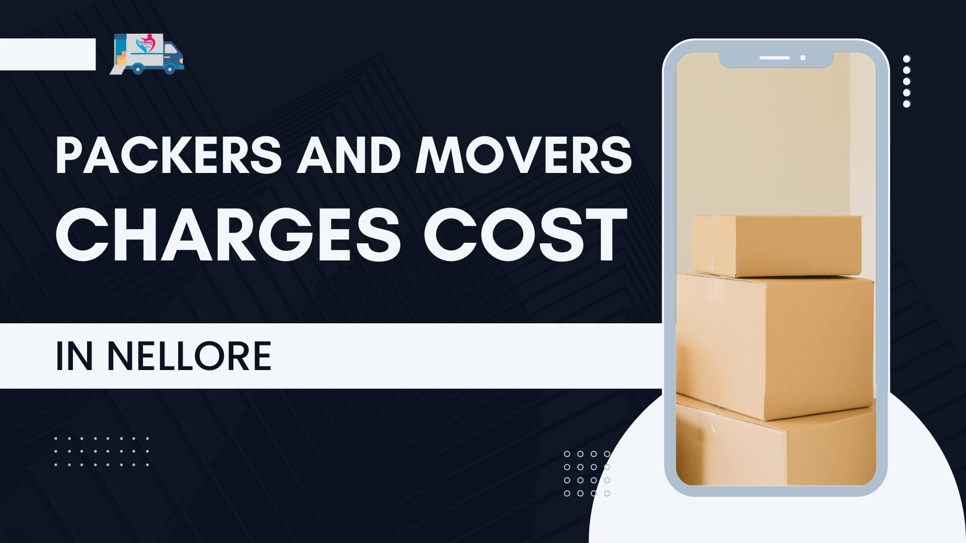Budget-friendly packers and movers in Nellore for your local shifting