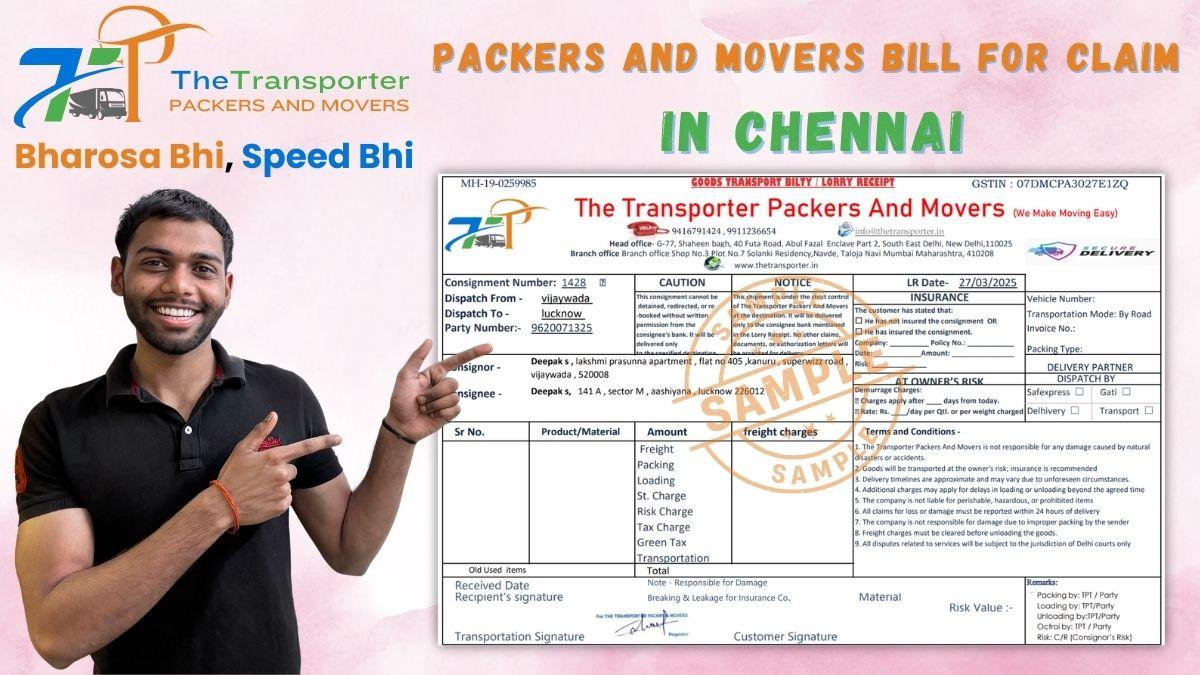 Packers and Movers Bill for Claim in Chennai