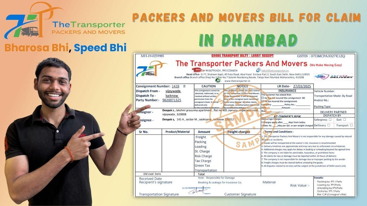 Packers and Movers Bill for Claim in Dhanbad