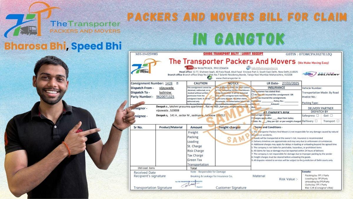 Packers and Movers Bill for Claim in Gangtok