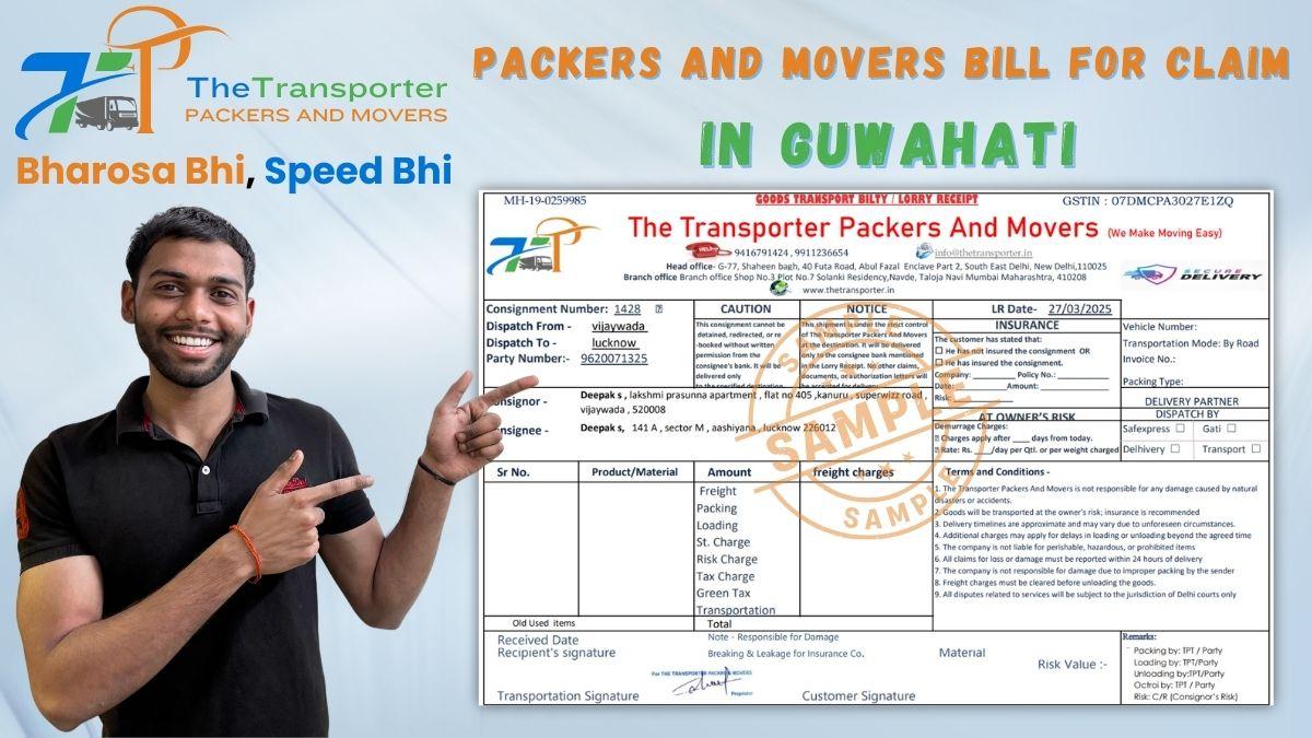 Packers and Movers Bill for Claim in Guwahati