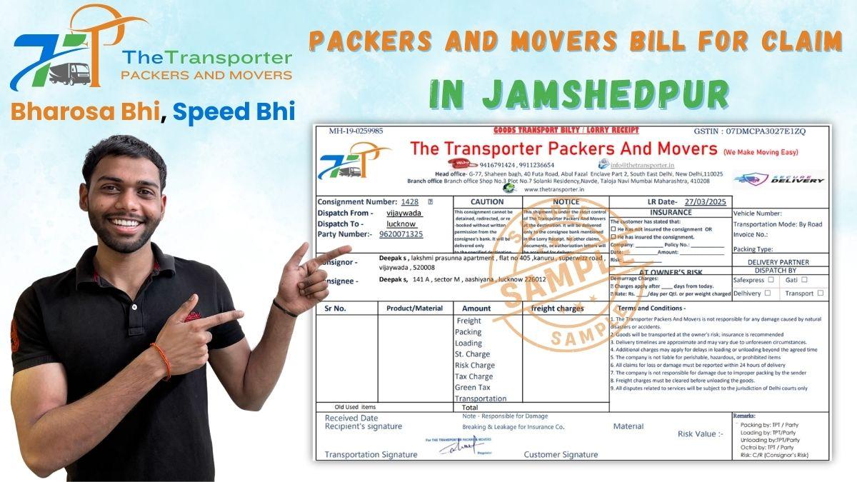 Packers and Movers Bill for Claim in Jamshedpur