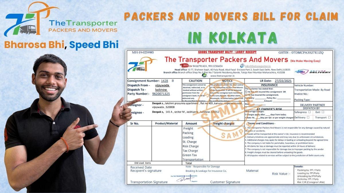 Packers and Movers Bill for Claim in Kolkata