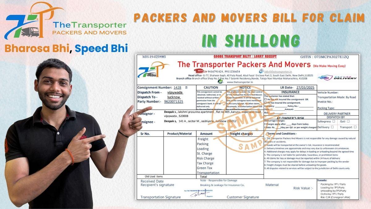 Packers and Movers Bill for Claim in Shillong