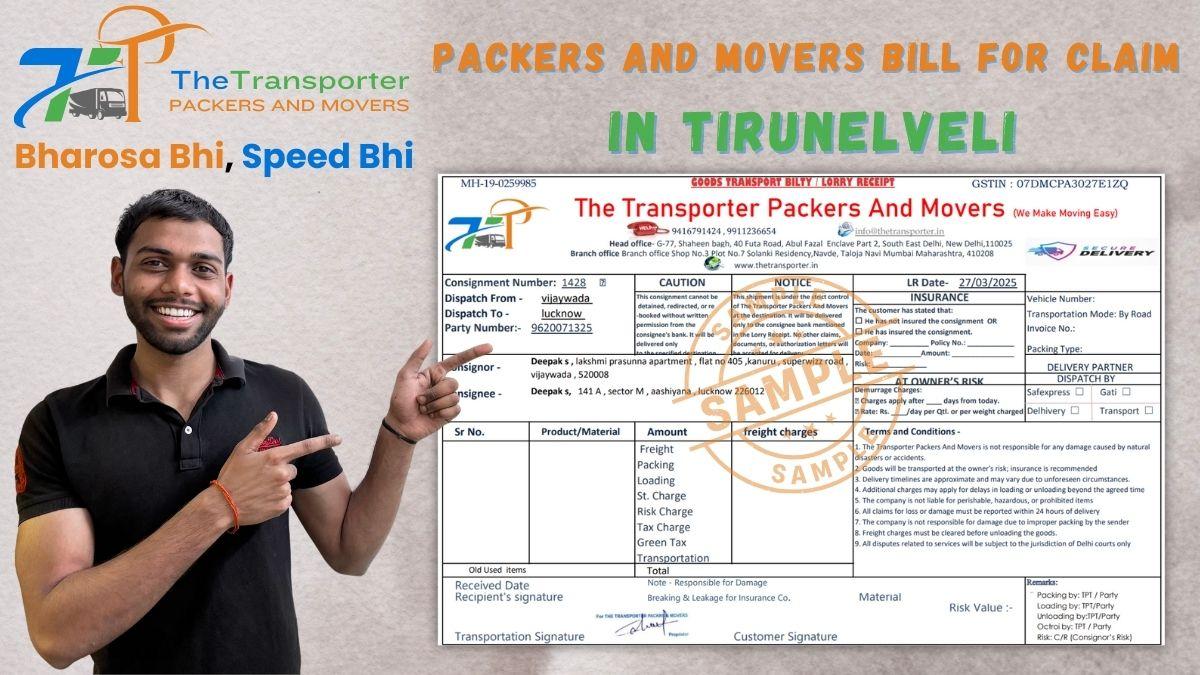Packers and Movers Bill for Claim in Tirunelveli
