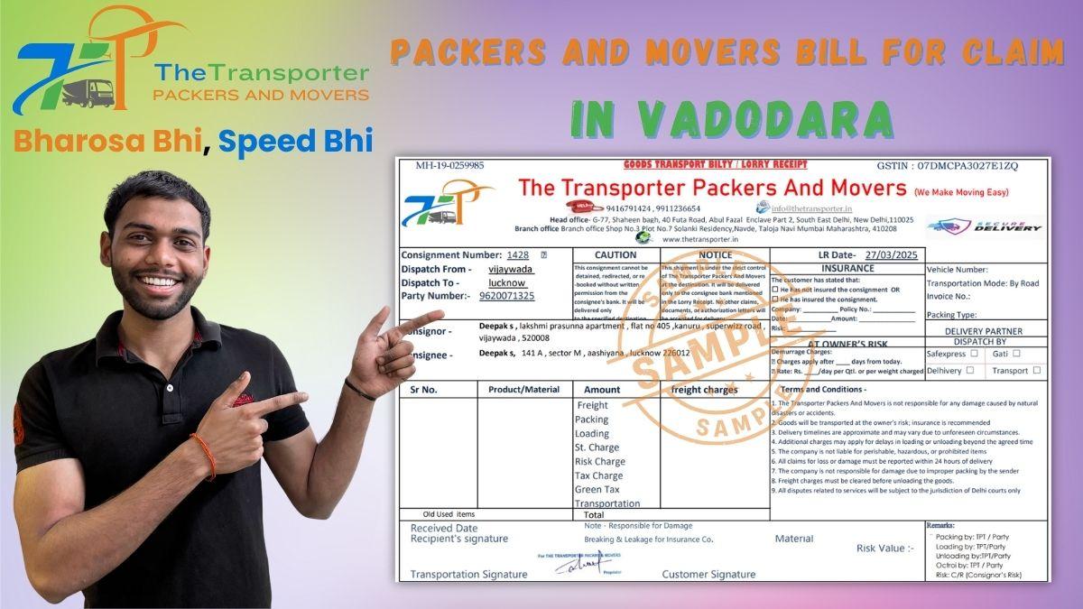 Packers and Movers Bill for Claim in Vadodara