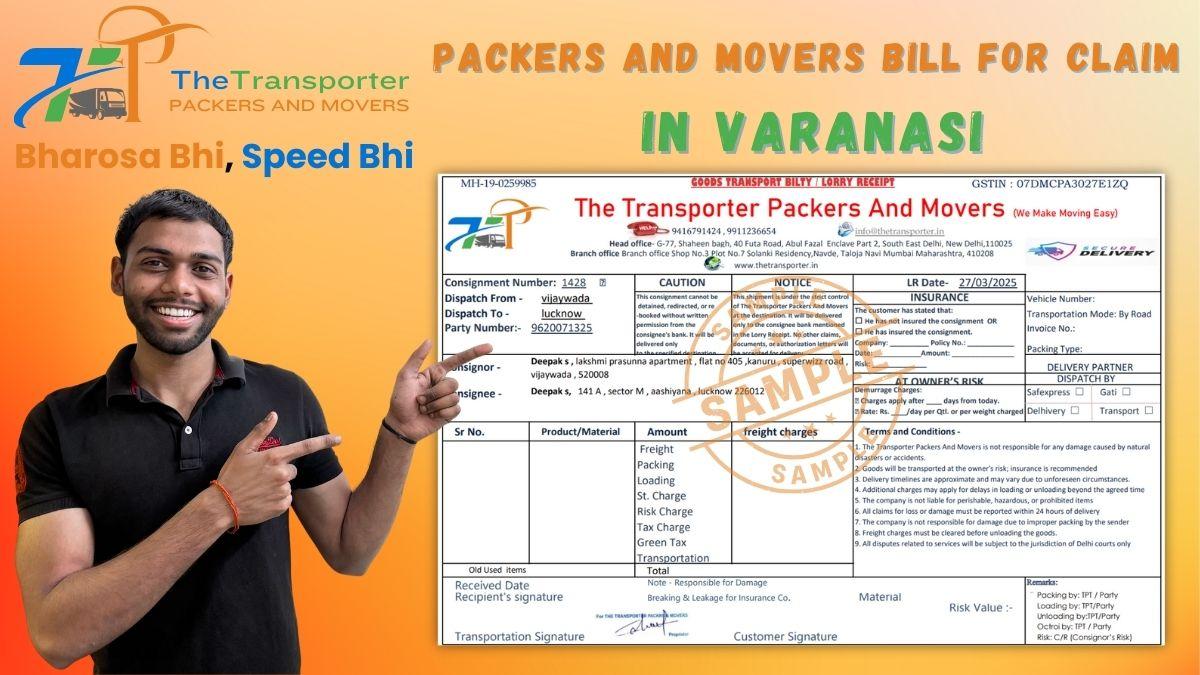 Packers and Movers Bill for Claim in Varanasi